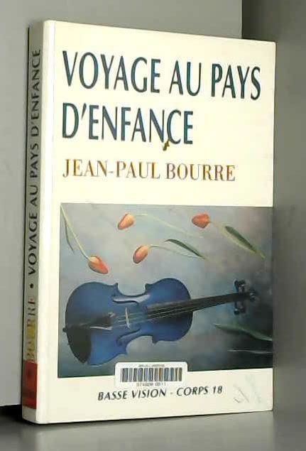Voyage au pays d'enfance Books