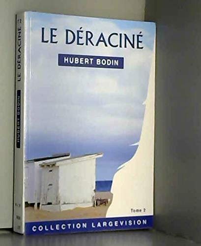 LE DERACINE TOME 2 Contemporary literature Books