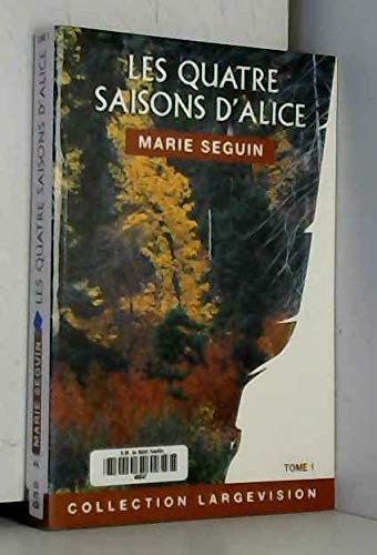 Les quatre saisons d'alice tome 1 book