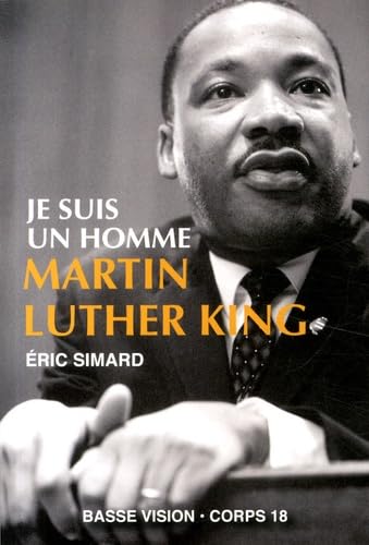 Je suis un homme - Martin Luther King book