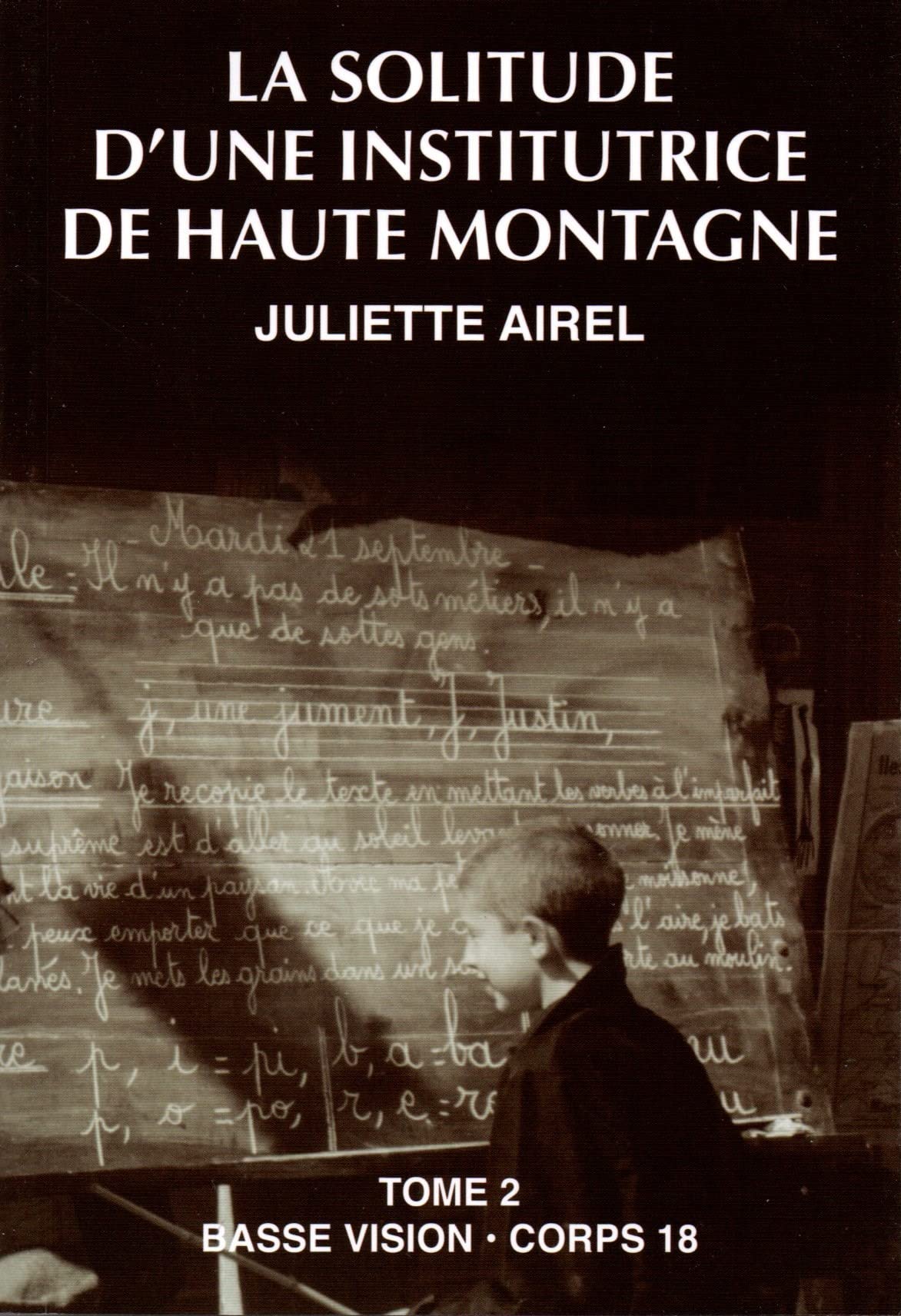 La solitude d'une institutrice de haute montagne: Tome 2 book