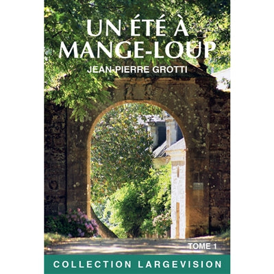 Product Image: Un été à Mange-loup