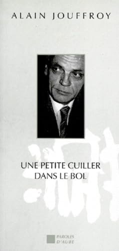 Une Petite Cuiller Dans Le Bol. Du Surrealisme A L'Externet En Passant Par L'Individualisme Revolutionnaire Books