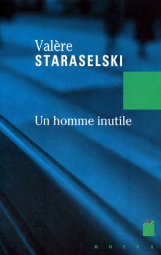 Un homme inutile book