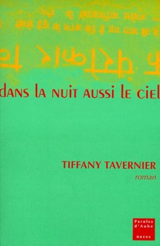 Dans la nuit aussi le ciel Books