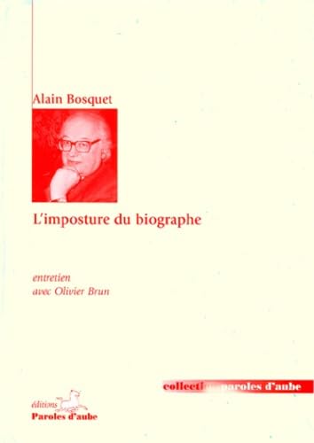 L'imposture du biographe - Entretien avec Olivier Brun book