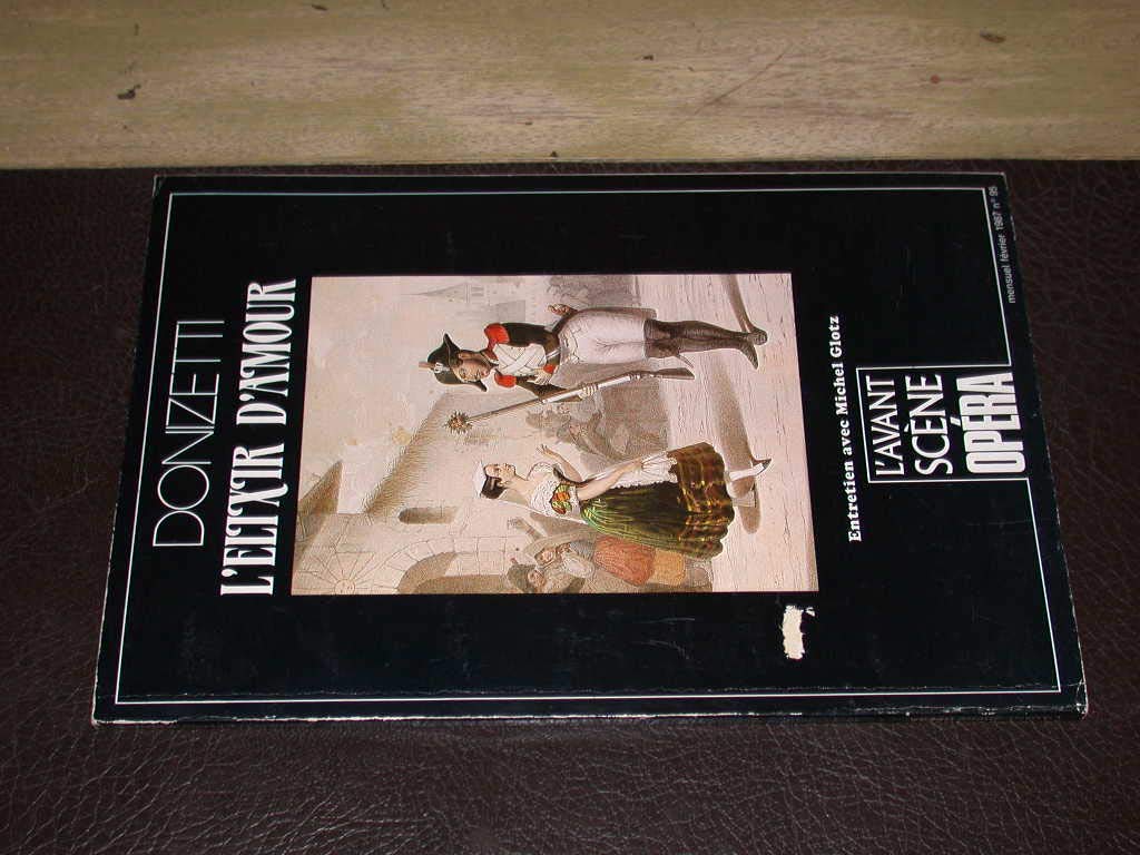 Avant-scène opéra (L'), n° 95. L'elixir d'amour Books