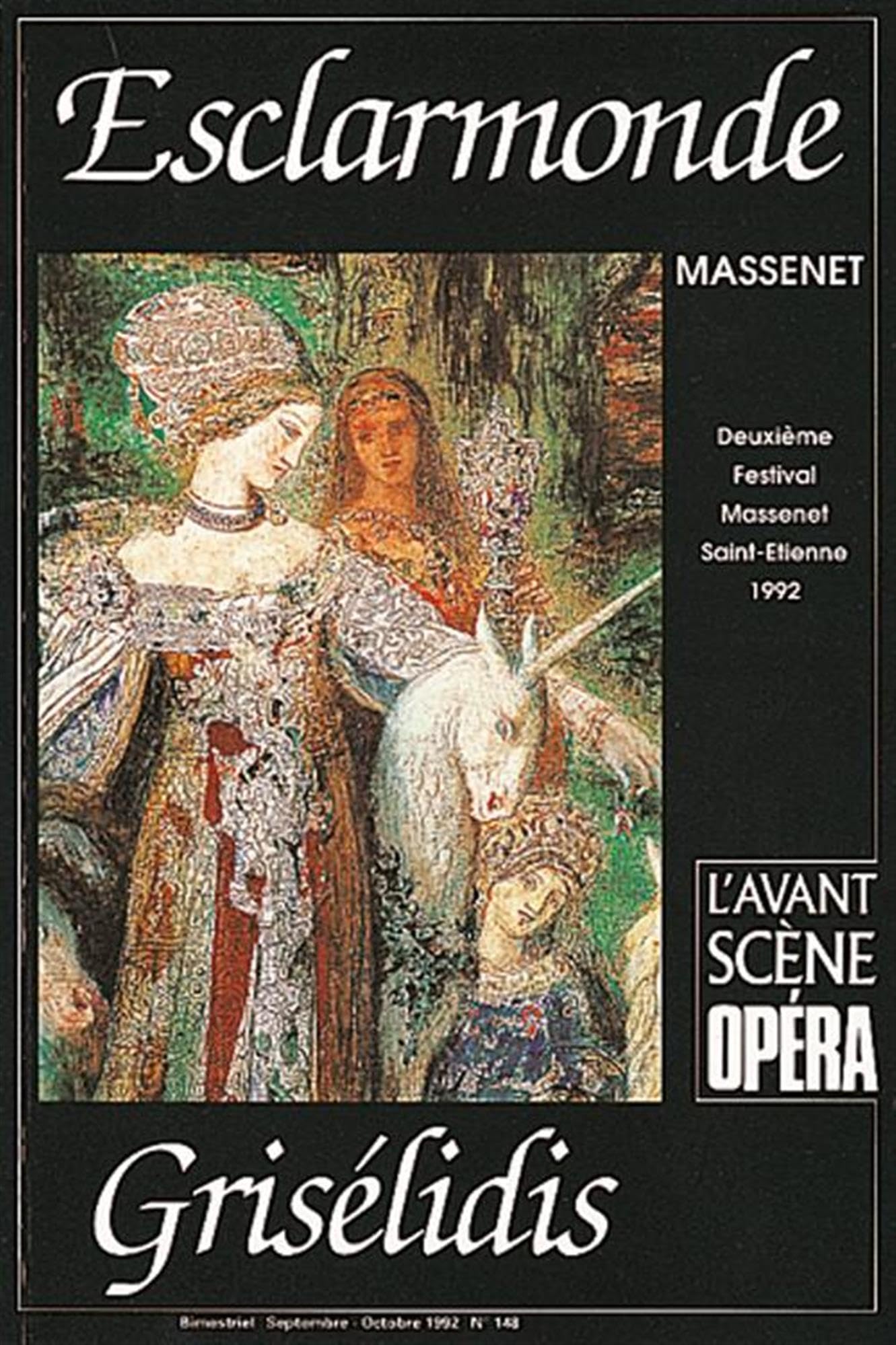 Avant-scène opéra (L'), n° 148. Esclarmonde. Grisélidis book