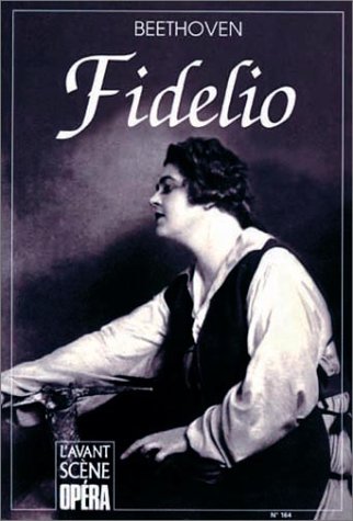 Avant-scène opéra (L'), n° 164. Fidelio book