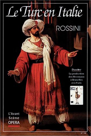 Avant-scène opéra (L'), n° 169. Le Turc en Italie book