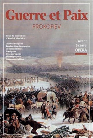 Avant-scène opéra (L'), n° 194. Guerre et paix book