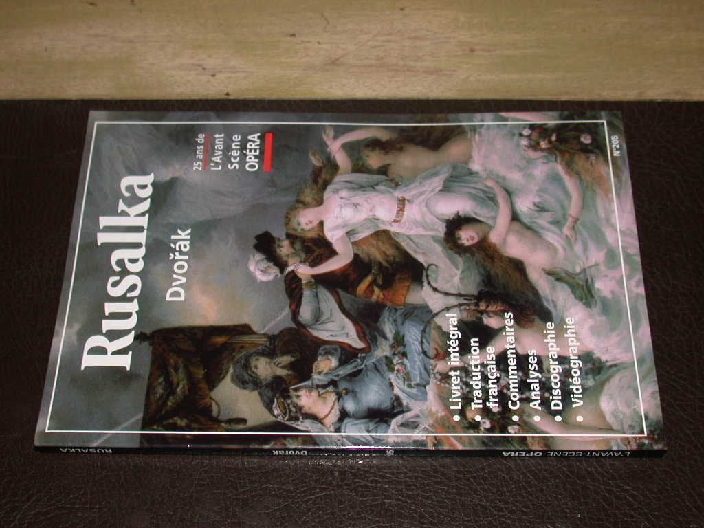 L'Avant-Scène Opéra, N° 205 : Rusalka (Avant-Scene Ope) Books