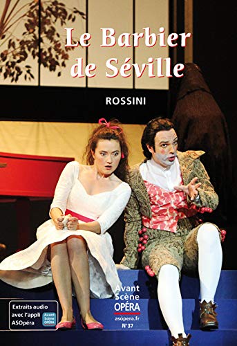 Avant-scène opéra (L'), n° 37. Le barbier de Séville book