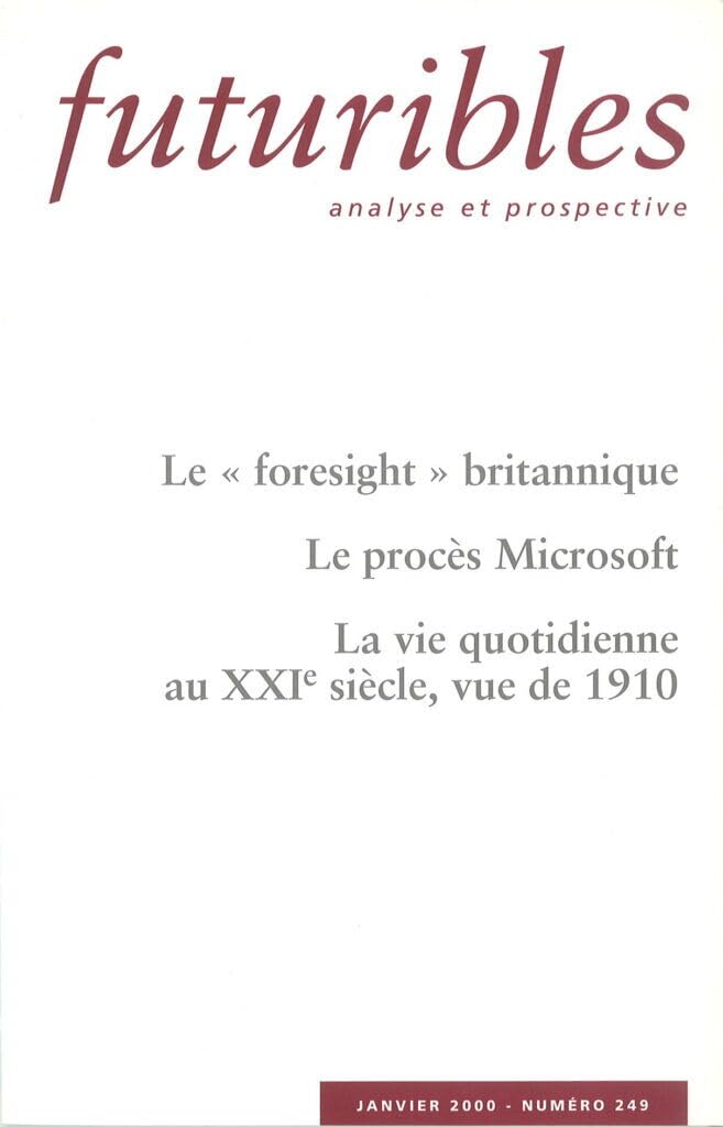 Futuribles 249, janvier 2000. Le "foresight" britannique: Le procès Microsoft book