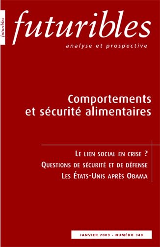 Futuribles : Analyse et prospective - Comportements et securite alimentaires, nº 348, Janvier 2009 book