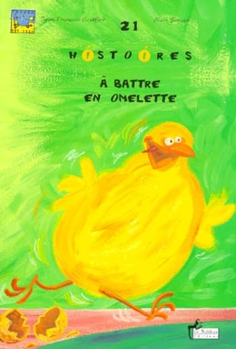 21 histoires à battre en omellette book