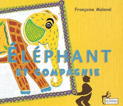 Product Image: Eléphant et compagnie