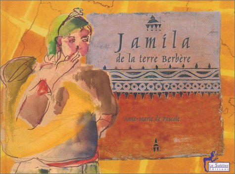 Jamila et la terre berbère Books