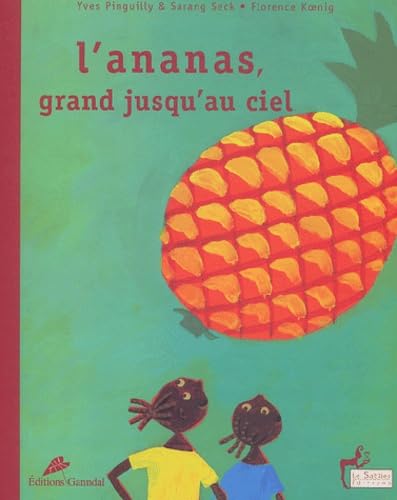 L'Ananas, grand jusqu'au ciel book
