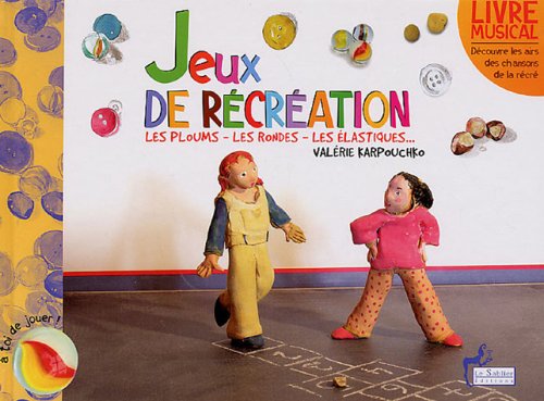 Jeux de récréation & Comme à la récré book