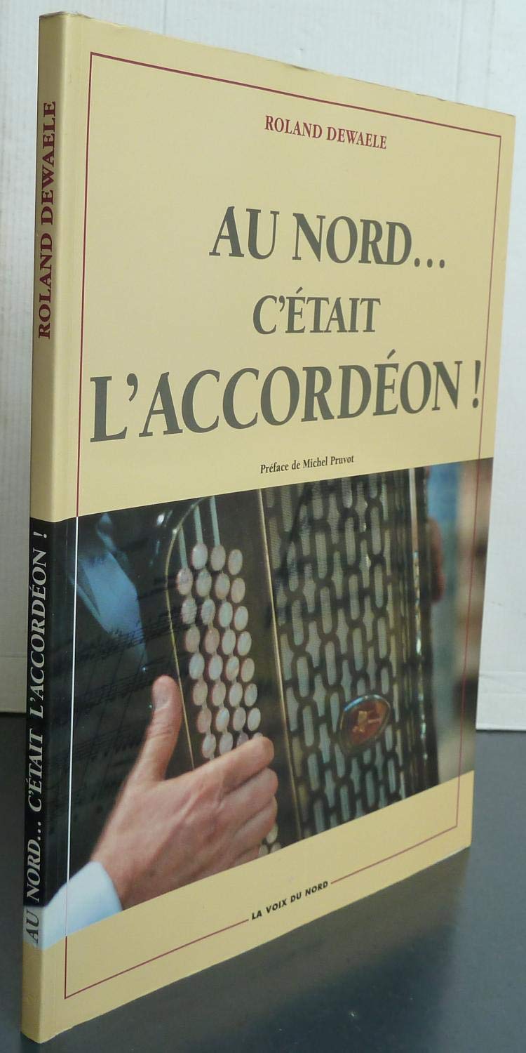 Au Nord c'était l'accordéon ! Books