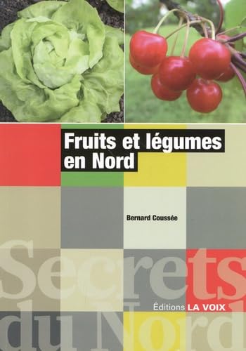 Fruits et légumes en Nord book