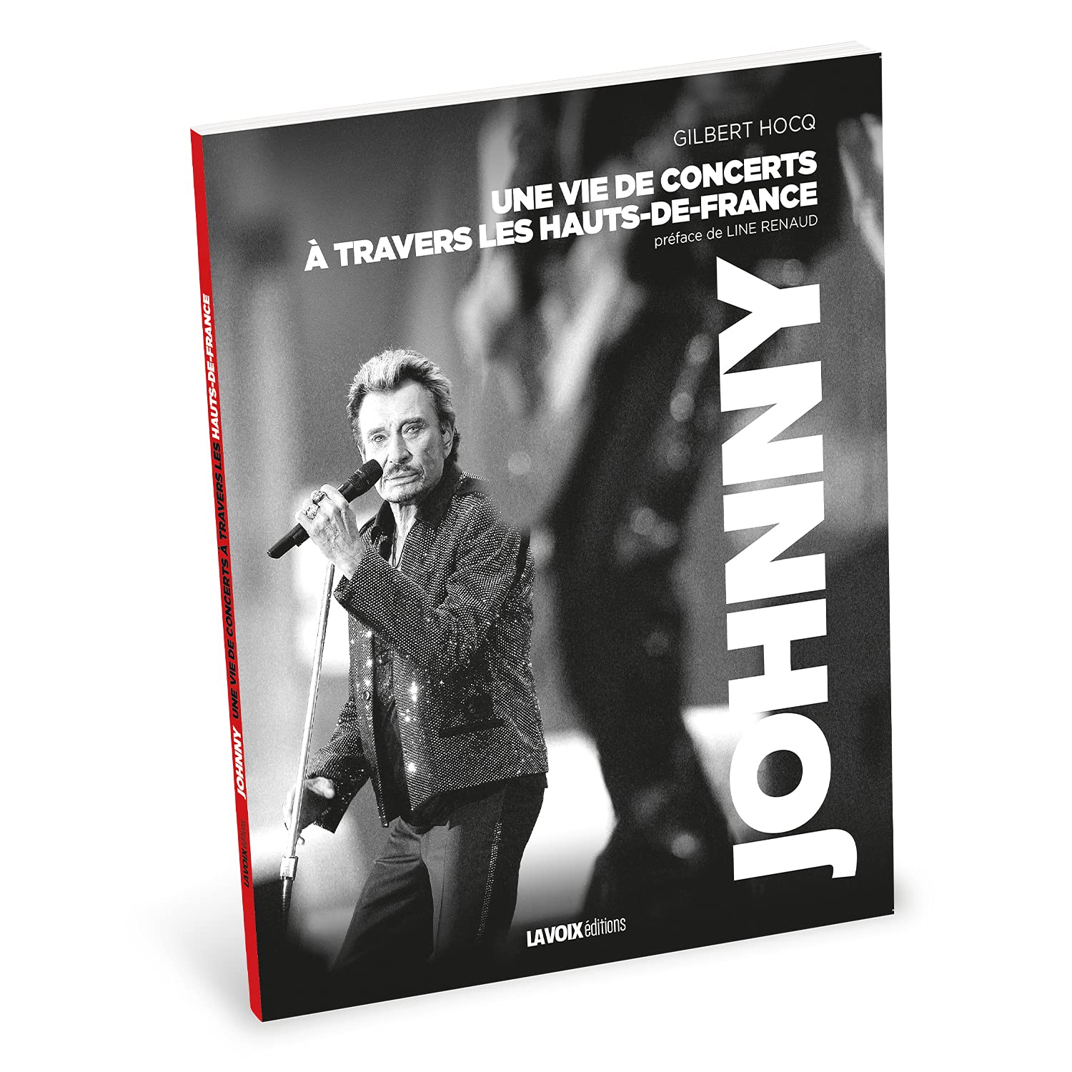JOHNNY, UNE VIE DE CONCERTS À TRAVERS LES HAUTS-DE-FRANCE book