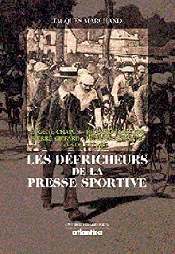 Les defricheurs de la presse sportive Books