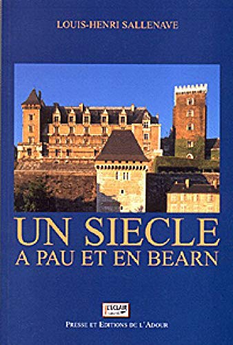 Un siecle a pau et en bearn Books