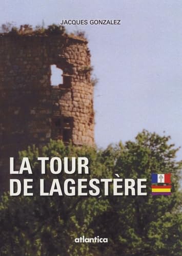 La Tour de Lagestere book
