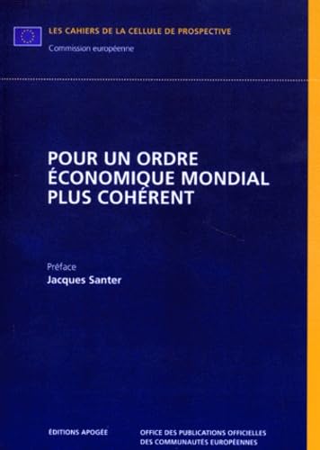 Pour un ordre économique mondial plus cohérent book