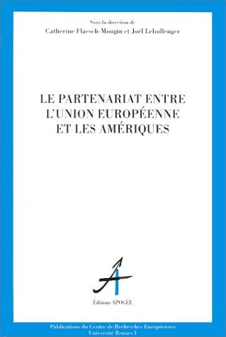 Le partenariat entre l'Union européenne et les Amériques book