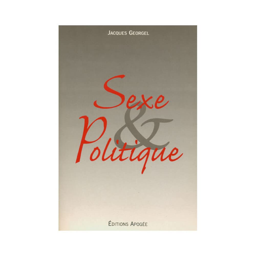 Sexe et Politique book