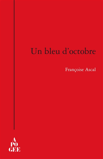 Product Image: Un bleu d'octobre : carnets 2001-2012