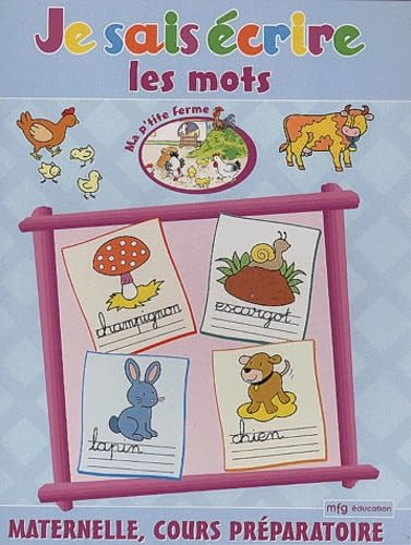 Je sais écrire les mots Maternelle/CP Books