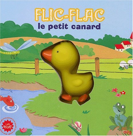 Flic-flac le petit canard book