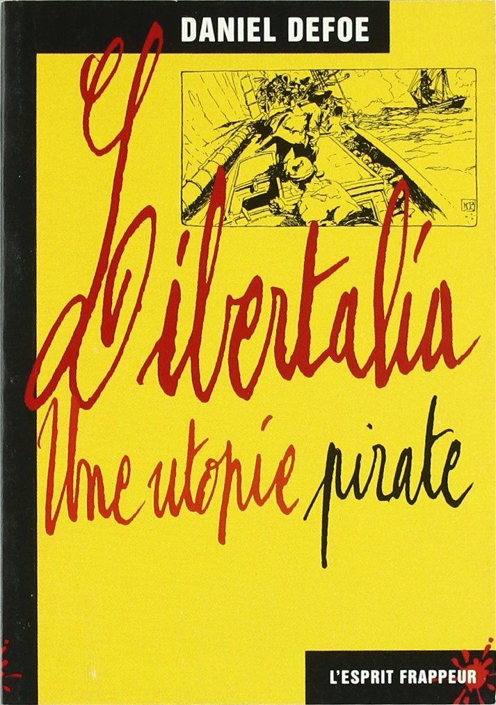 Libertalia, une utopie pirate- Les aventures du capitaine Misson et de son complice Carraccioli Contemporary literature