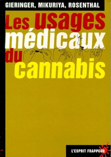 Les usages médicaux du cannabis Books