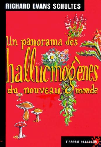 Un panorama des hallucinogènes du nouveau monde Contemporary literature