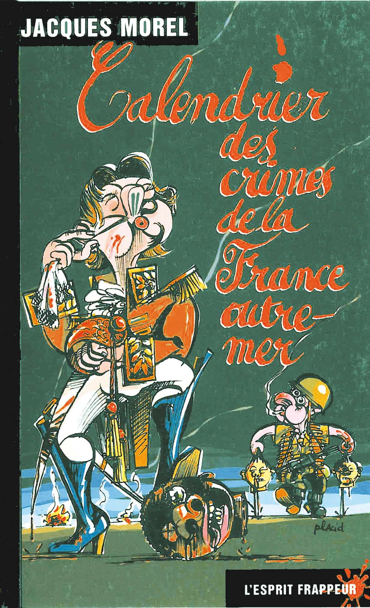 Calendrier des crimes de la France outre-mer Contemporary literature