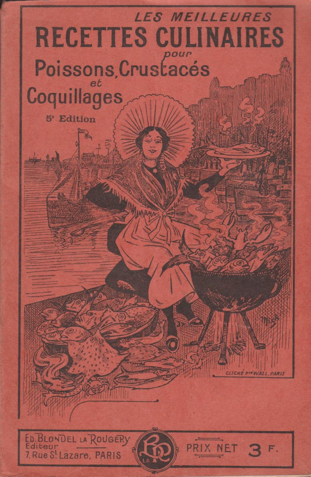 Les meilleures recettes culinaires pour poissons, crustacés et coquillages book