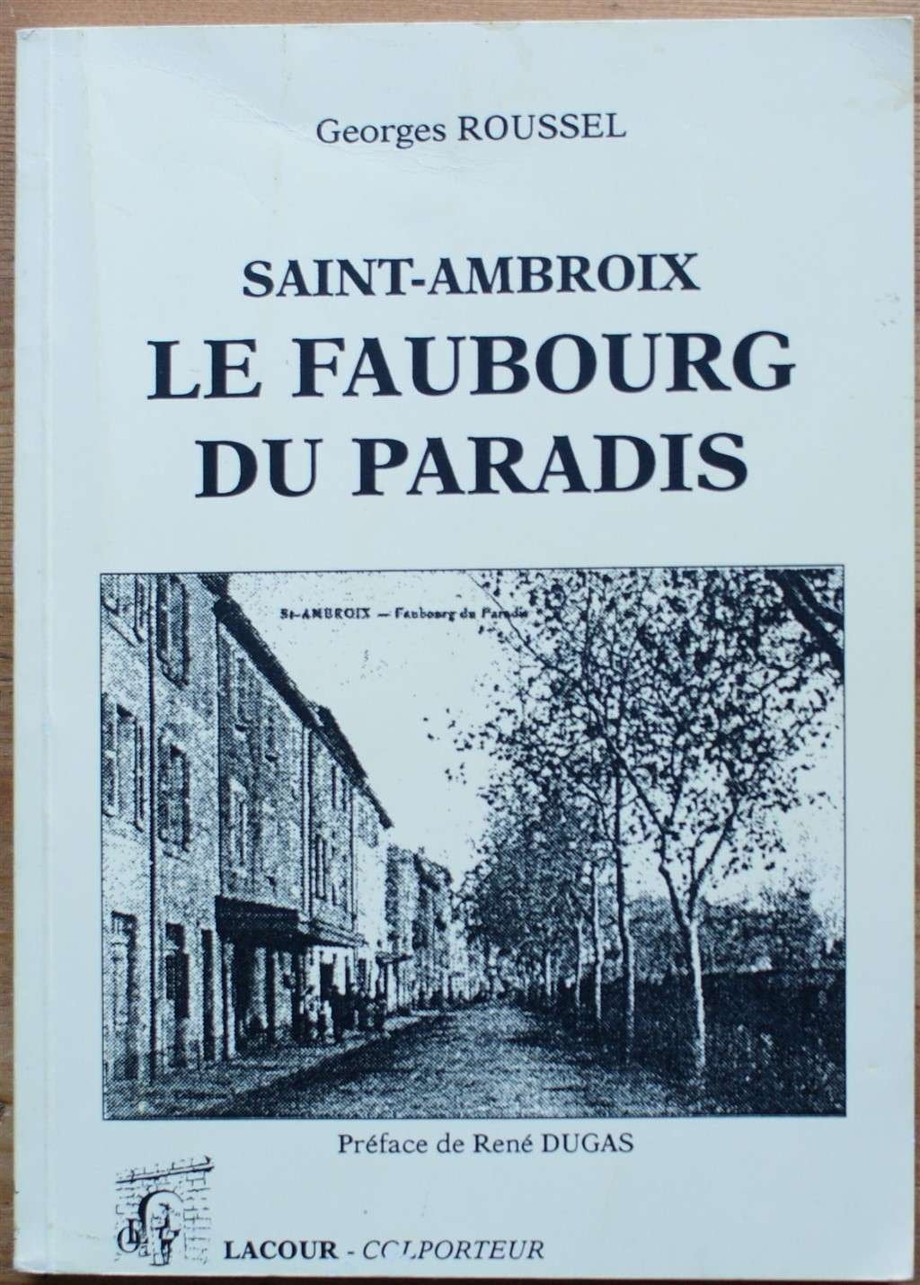 Le Faubourg du Paradis : Saint-Ambroix (Colporteur) book