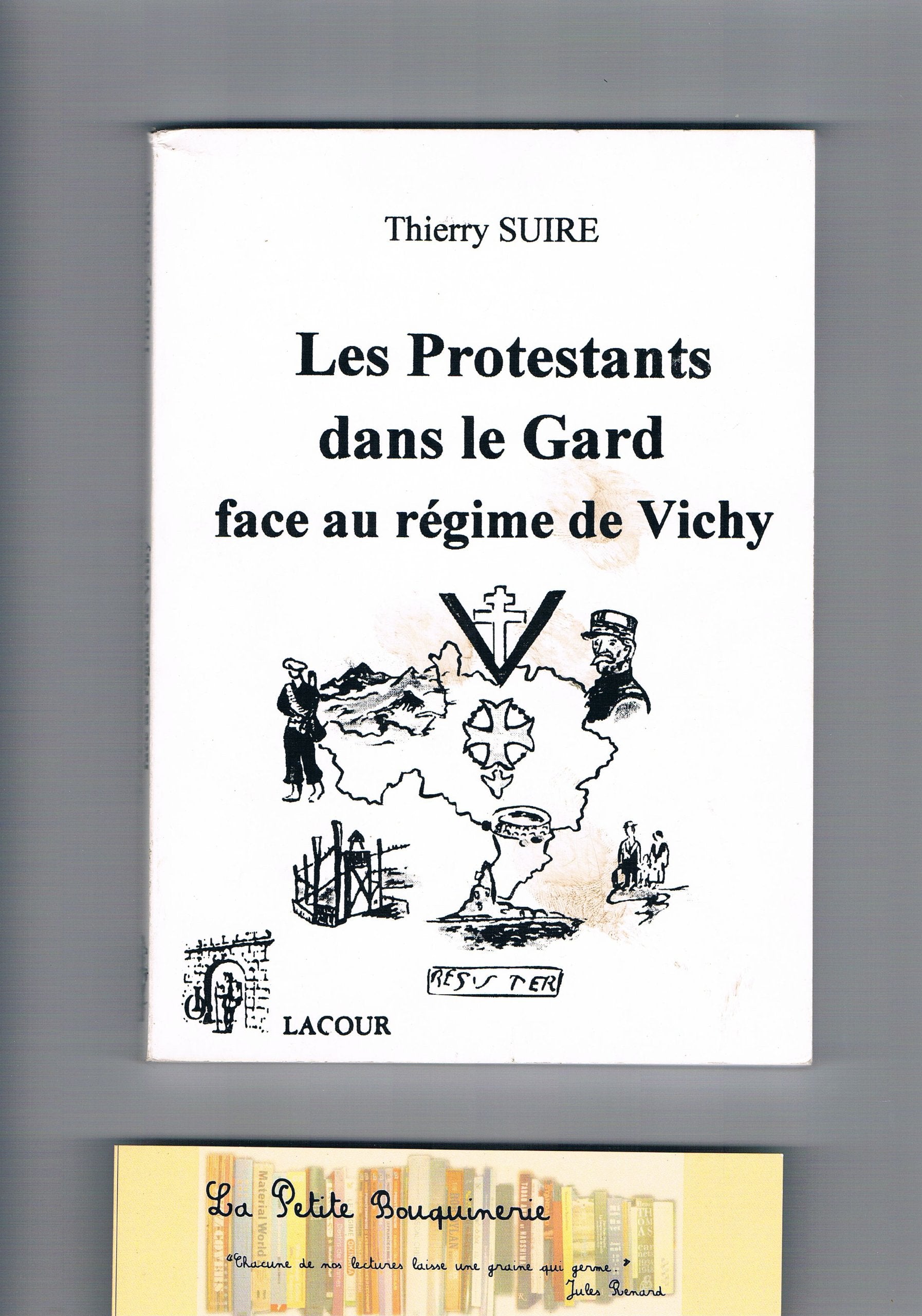 Les protestants dans le Gard face au régime de Vichy Books