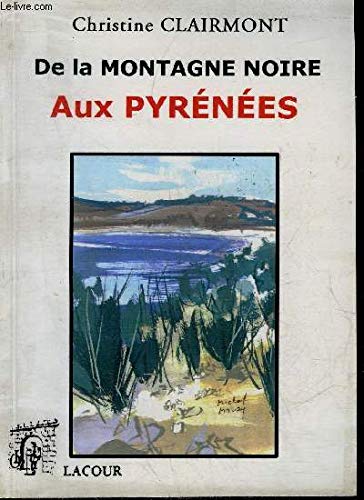 De la montagne Noire aux Pyrénées book