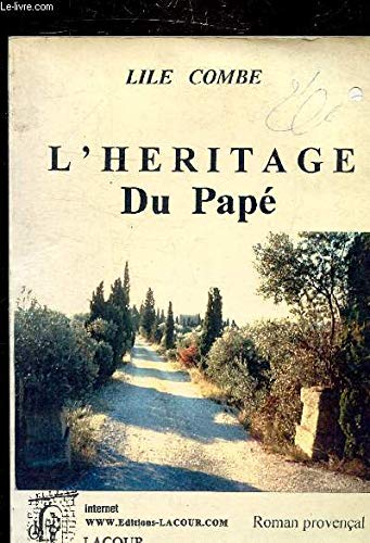 L'héritage du Papé : Roman provençal Books