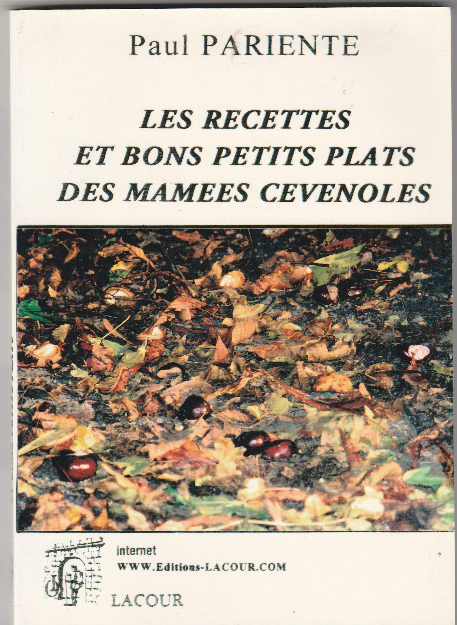 Les recettes et bons petits plats des mamées cévenoles Books