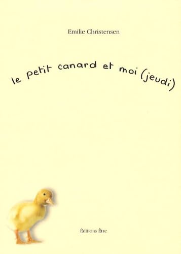 Le petit canard et moi (jeudi) book