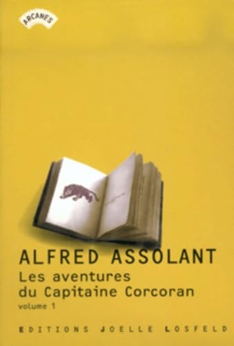 Les Aventures (merveilleuses mais authentiques) du capitaine Corcoran, tome 1 book