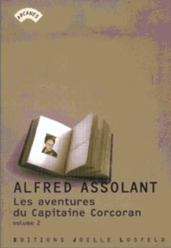 Les Aventures (merveilleuses mais authentiques) du Capitaine Corcoran (2) Contemporary literature