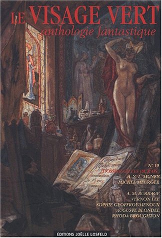 Visage vert (Le), n° 10. Anthologie fantastique book